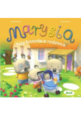Marysia Trzy historie o rodzince