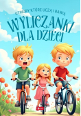 Wyliczanki dla dzieci. Utwory, które uczą i bawią