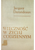 Wieczność w życiu codziennym