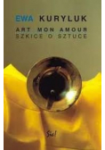 Art mon amour Szkice o sztuce