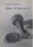 Loyola Pisma Wybrane Komentarze II