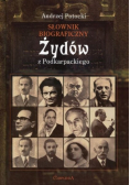 Słownik biograficzny Żydów z podkarpackiego