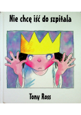 Nie chcę iść do szpitala