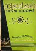 Dolnośląskie pieśni ludowe