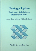 Teratogen Update Environmentally Induced birth defect Risks