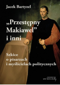 Przestępny Makiawel i inni
