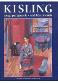 Kisling i jego przyjaciele and His Friends