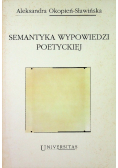 Semantyka wypowiedzi poetyckiej