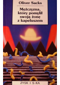 Mężczyzna który pomylił żonę z kapeluszem