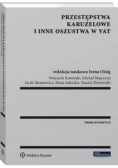 Przestępstwa karuzelowe i inne oszustwa w VAT