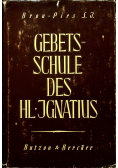 Gebetsschule des Heiligen Ignatius
