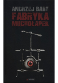 Fabryka muchołapek