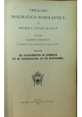 Theologia dogmatico scholastica 1928r