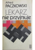 Lekarz nie przyjmuje