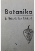 Botanika dla wyższych szkół rolniczych