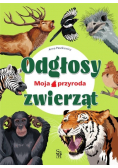 Moja przyroda. Odgłosy zwierząt