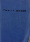 Pacierz w pytaniach 1928 r.
