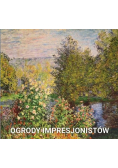 Ogrody impresjonistów