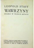 Wawrzyny Dramat w trzech aktach, ok. 1912 r.