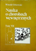 Nauka o chorobach wewnętrznych tom VII