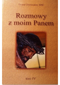 Rozmowy z moim Panem Tom IV