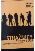 Strażnicy Natury 2000 zapobieganie szkodom w praktyce