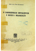O zaburzeniach umysłowych u dzieci i młodzieży 1927 r