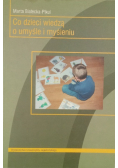Co dzieci wiedzą o umyśle i myśleniu
