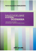 Nauczycielskie systemy oceniania