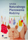 Sztuka naturalnego planowania rodziny