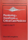 Monitoring in Anesthesia and Critical Care Medicine