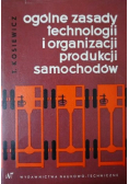 Ogólne zasady technologii i organizacji produkcji samochodów