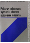 Podstawy projektowania wybranych procesów rozdzielania mieszanin