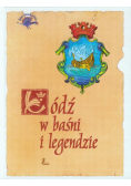 Łódź w baśni i legendzie
