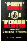 Gurt Kedyw w konspiracji I w powstaniu