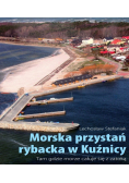 Morska przystań rybacka w Kuźnicy