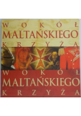 Wokół maltańskiego krzyża