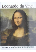 Leonardo da Vinci Wielka kolekcja sławnych malarzy