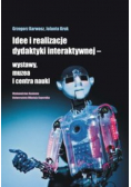 Idee i realizacje dydaktyki interaktywnej