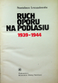 Ruch oporu na Podlasiu 1939 1944