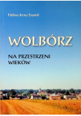 Wolbórz na przestrzeni wieków