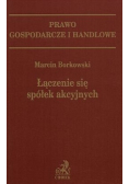 Łączenie się spółek akcyjnych