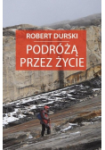 Podróżą przez życie