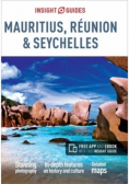 Mauritius, Reunion and Seychelles Insight Guides