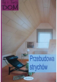 Przebudowa strychów