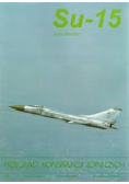 Przegląd konstrukcji lotniczych nr 1 Su - 15