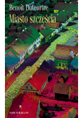 Miasto szczęścia