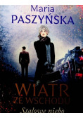 Wiatr ze wschodu Stalowe niebo