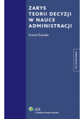 Zarys teorii decyzji w nauce administracji