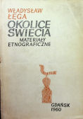 Okolice Świecia Materiały Etnograficzne